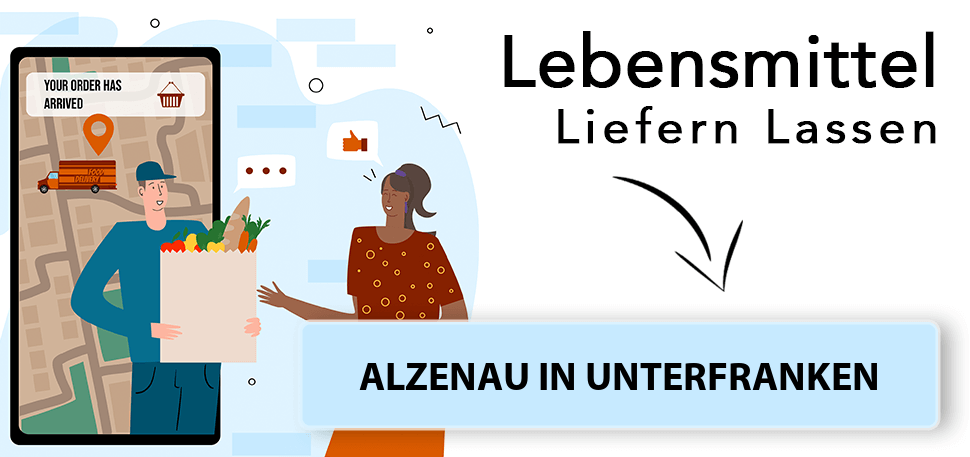 lebensmittel-liefern-lassen-alzenau-in-unterfranken