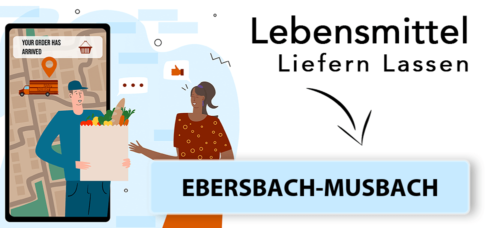 lebensmittel-liefern-lassen-ebersbach-musbach